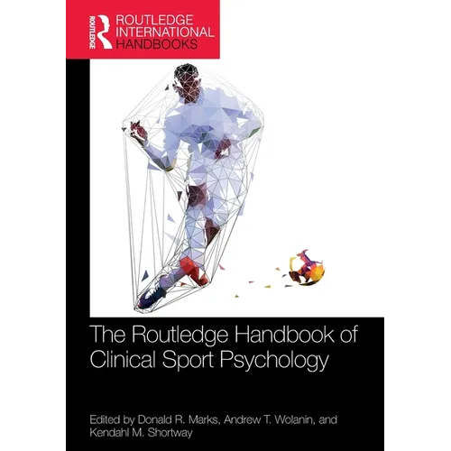The Routledge Handbook of Clinical Sport Psychology - Paperback
