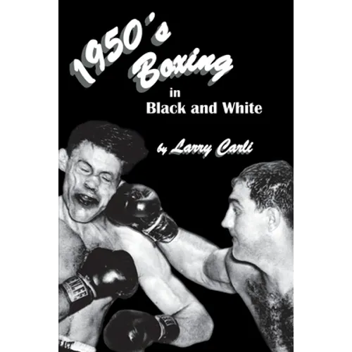 1950's Boxing in Black and White - Paperback