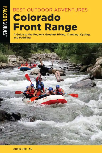 Best Outdoor Adventures Colorado Front Range - Paperback