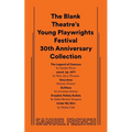 The Blank Theatre's Young Playwrights Festival 30th Anniversary Collection - Paperback