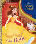 I Am Belle (Disney Beauty and the Beast) - Hardcover