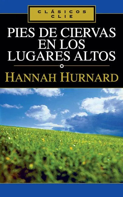 Pies de Ciervas En Lugares Altos - Paperback