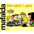 Mafalda Para Niñas Y Niños / Mafalda Only for Kids - Paperback