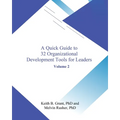 A Quick Guide to 32 Organizational Development Tools for Leaders - Paperback