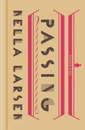 Passing - Hardcover