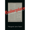 Boilerplate: The Fine Print, Vanishing Rights, and the Rule of Law - Paperback