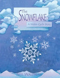 The Snowflake: A Water Cycle Story - Hardcover