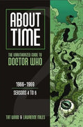 About Time 2: The Unauthorized Guide to Doctor Who (Seasons 4 to 6) - Paperback