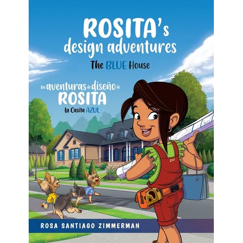 Rosita's Design Adventures: Las Aventuras de Diseño de Rosita - Hardcover