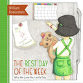 The Best Day of the Week: Why We Love the Lord's Day - Hardcover