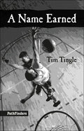 A Name Earned - Paperback