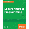 Expert Android Programming - Paperback