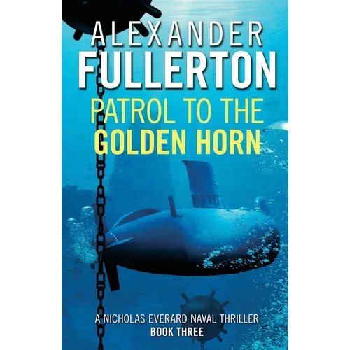 Patrol to the Golden Horn - Paperback