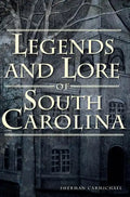 Legends and Lore of South Carolina - Paperback