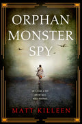 Orphan Monster Spy - Paperback