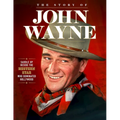 Story of John Wayne: The Ultimate Collector's Guide - Paperback