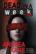 Dead in a Week: A Forensic Instincts / Zermatt Group Thriller - Paperback