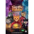 The Terrific Tabby and the Magical Felines of the Houwle - Paperback