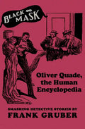 Oliver Quade, the Human Encyclopedia: Smashing Detective Stories - Paperback