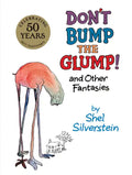 Don't Bump the Glump!: And Other Fantasies - Hardcover
