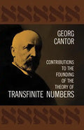 Contributions to the Founding of the Theory of Transfinite Numbers - Paperback