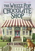 The Whizz Pop Chocolate Shop - Paperback