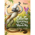 Cotton-Top Tamarin's Most Hairific Day - Hardcover