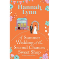 A Summer Wedding at the Second Chances Sweet Shop - Paperback
