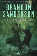 El Metal Perdido / The Lost Metal: A Mistborn Novel - Hardcover