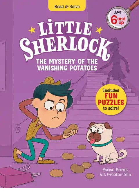 Little Sherlock: The Mystery of the Vanishing Potatoes - Hardcover