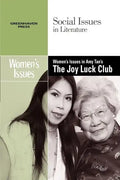 Women's Issues in Amy Tan's the Joy Luck Club - Paperback