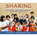 Sharing Our Homeland: Palestinian and Jewish Children at Summer Peace Camp - Paperback