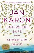 Somewhere Safe with Somebody Good - Paperback