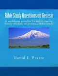 Bible Study Questions on Genesis: A workbook suitable for Bible classes, family studies, or personal Bible study - Paperback