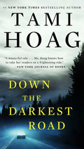 Down the Darkest Road - Paperback