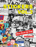 Stickers Vol. 2: From Punk Rock to Contemporary Art. (Aka More Stuck-Up Crap) - Paperback