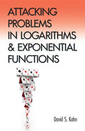 Attacking Problems in Logarithms and Exponential Functions - Paperback