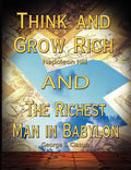 Think and Grow Rich by Napoleon Hill and the Richest Man in Babylon by George S. Clason - Paperback
