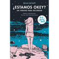 ¿Estamos Okey? Un Verano Para Recordar / We Are Okay. a Summer to Remember - Paperback