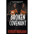 The Broken Covenant: A Crime Thriller - Paperback
