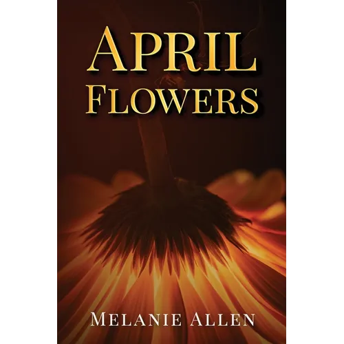 April Flowers - Paperback