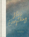 She's Everything - Hardcover