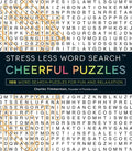 Stress Less Word Search - Cheerful Puzzles: 100 Word Search Puzzles for Fun and Relaxation - Paperback