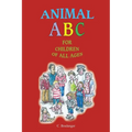 Animal ABC for Children of All Ages - Paperback