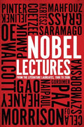 Nobel Lectures: From the Literature Laureates, 1986 to 2006 - Paperback