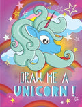 Draw me a unicorn: A step by step method to learn how to draw unicorns for kids age 5 to 12 - Paperback