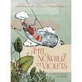 Amu Nowruz and His Violets - Hardcover