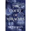 The Court of Miracles - Hardcover