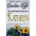 Mail-Order Brides of the West: Kathryn - Paperback