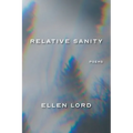 Relative Sanity: Poems - Paperback